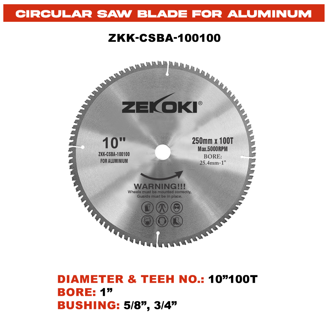 ZKK-CSBA-100100 CIRCULAR SAW BLADE FOR ALUMINUM